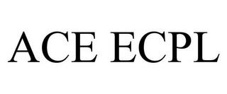 ACE ECPL trademark