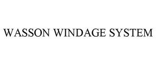 WASSON WINDAGE SYSTEM trademark