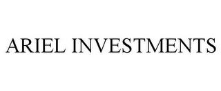 ARIEL INVESTMENTS trademark