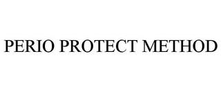 PERIO PROTECT METHOD trademark