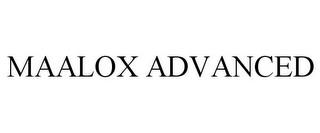 MAALOX ADVANCED trademark