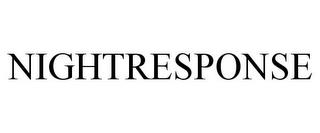 NIGHTRESPONSE trademark