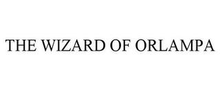 THE WIZARD OF ORLAMPA trademark