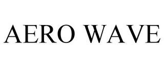 AERO WAVE trademark