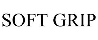 SOFT GRIP trademark