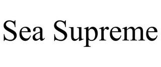 SEA SUPREME trademark