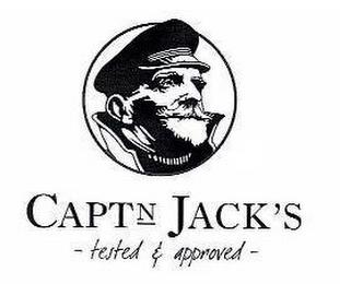 CAPTN JACK'S - TESTED & APPROVED - trademark