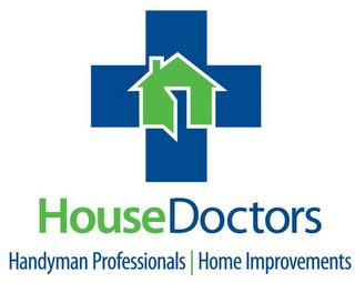 HOUSE DOCTORS HANDYMAN PROFESSIONALS | HOME IMPROVEMENTS trademark