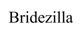 BRIDEZILLA trademark