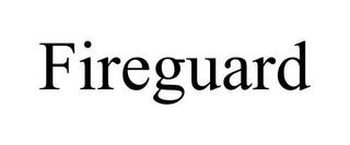 FIREGUARD trademark