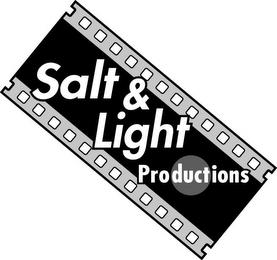 SALT & LIGHT PRODUCTIONS trademark