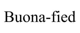 BUONA-FIED trademark