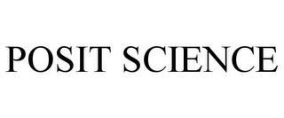 POSIT SCIENCE trademark