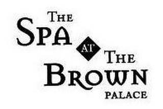 THE SPA AT THE BROWN PALACE trademark