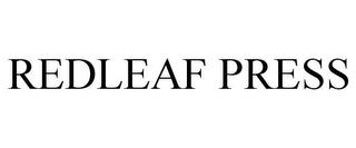 REDLEAF PRESS trademark