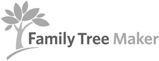 FAMILY TREE MAKER trademark