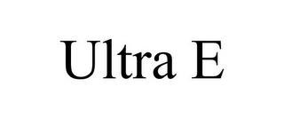 ULTRA E trademark