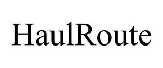 HAULROUTE trademark