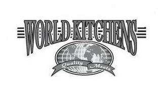 WORLD KITCHENS QUALITY MEATS trademark