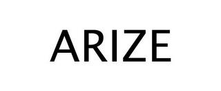 ARIZE trademark