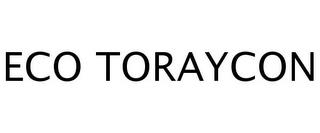 ECO TORAYCON trademark