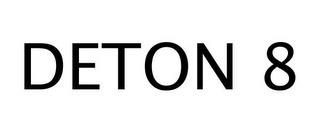 DETON 8 trademark