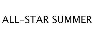 ALL-STAR SUMMER trademark