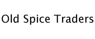 OLD SPICE TRADERS trademark