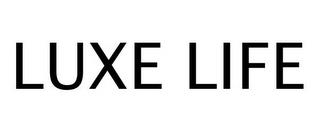 LUXE LIFE trademark