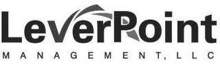 LEVERPOINT MANAGEMENT, LLC trademark