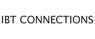 IBT CONNECTIONS trademark