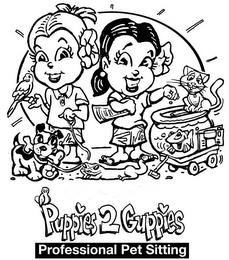 PUPPIES 2 GUPPIES PROFESSIONAL PET SITTING trademark