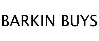 BARKIN BUYS trademark