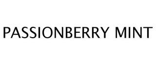 PASSIONBERRY MINT trademark