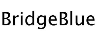 BRIDGEBLUE trademark