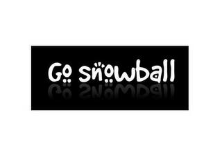 GO SNOWBALL trademark