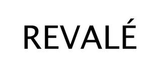 REVALÉ trademark