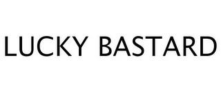 LUCKY BASTARD trademark