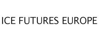 ICE FUTURES EUROPE trademark