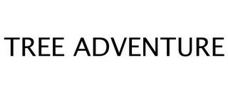 TREE ADVENTURE trademark