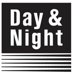 DAY & NIGHT trademark