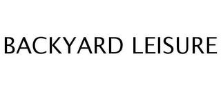 BACKYARD LEISURE trademark