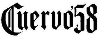 CUERVO '58 trademark