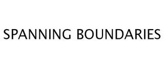 SPANNING BOUNDARIES trademark