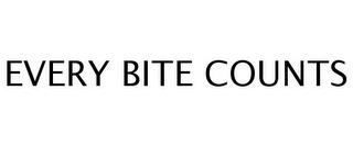 EVERY BITE COUNTS trademark