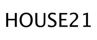 HOUSE21 trademark