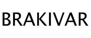 BRAKIVAR trademark