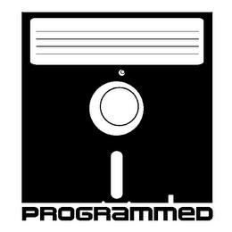 PROGRAMMED trademark