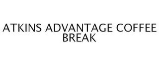 ATKINS ADVANTAGE COFFEE BREAK trademark