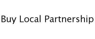 BUY LOCAL PARTNERSHIP trademark